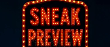 Event-Image for 'Sneak Preview'