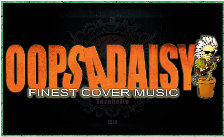 Oops a DAISY - FINEST COVER MUSIC Billets