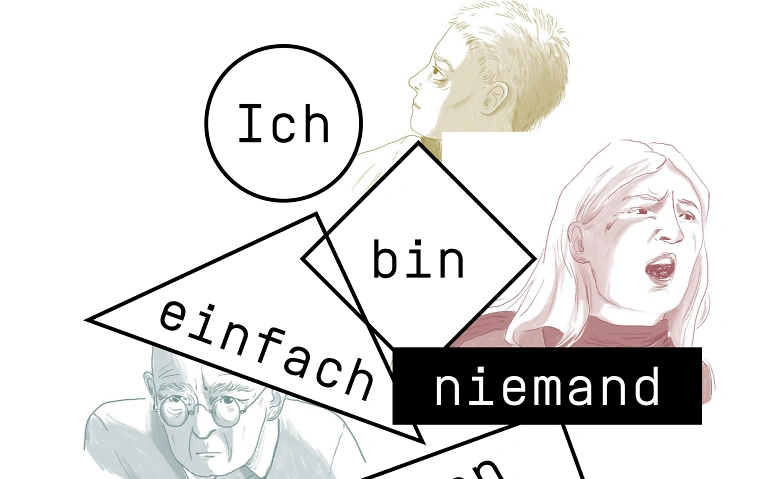 Event-Image for '&laquo;Ich bin einfach niemand gewesen&raquo;'