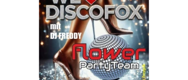 Event-Image for 'We Love Discofox und Schlager mit DJ Freddy'