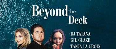 Event-Image for 'BEYOND THE DECK - Der ultimative Rave auf dem Bodensee'