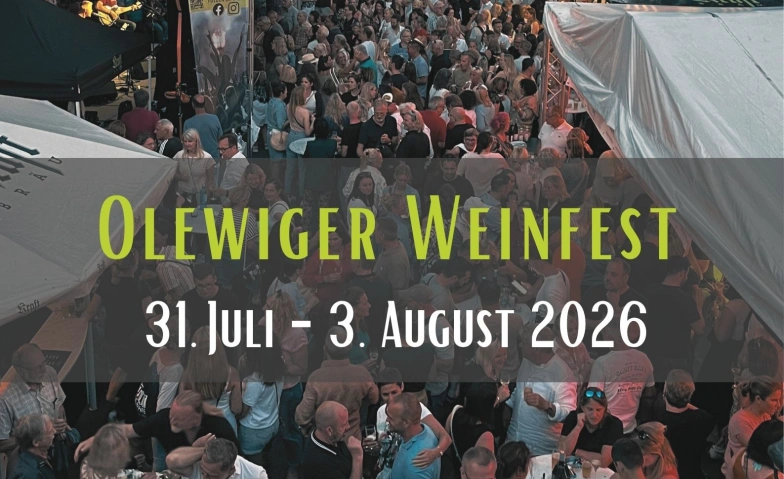 Event-Image for '76. OLEWIGER WEINFEST Blesius Garten B&uuml;hne'