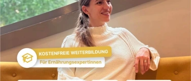 Event-Image for 'Kostenloses Weiterbildungsprogramm f&uuml;r Ern&auml;hrungsexpertinnen'