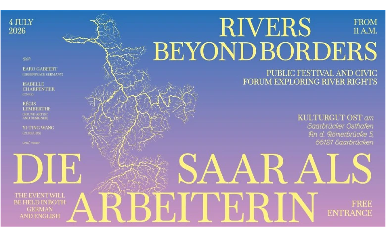 Rivers Beyond Borders – Die Saar als Arbeiterin