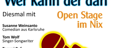 Event-Image for '"Wer kann der darf!"  Open Stage im Nix'