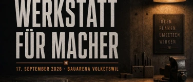 Event-Image for 'Werkstatt f&uuml;r Macher, der KMU-Tag zum Arbeiten'