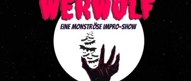 Event-Image for 'Group Hug - WERWOLF - Eine monstr&ouml;se Impro-Show'
