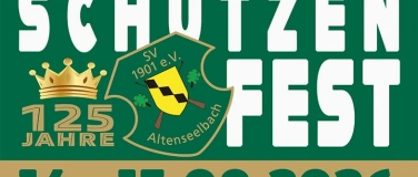 Event-Image for 'Sch&uuml;tzenfest 125 Jahre SV Altenseelbach'