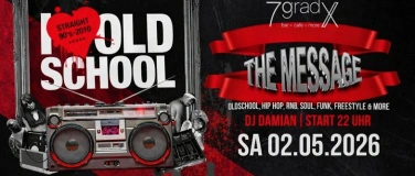 Event-Image for 'I LOVE OLDSCHOOL &ndash; THE MESSAGE'