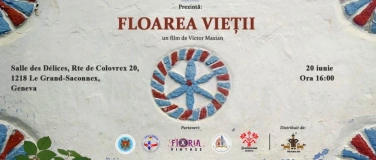 Event-Image for '&bdquo;Floarea Vieții&rdquo;, un film de Victor Maxian -  Geneva'