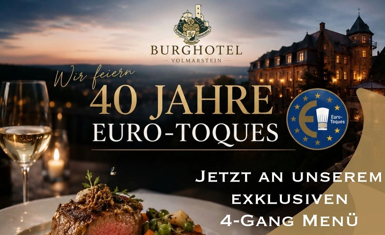 Event-Image for 'Euro-Toques Jubil&auml;umsmen&uuml; im Burghotel Volmarstein'