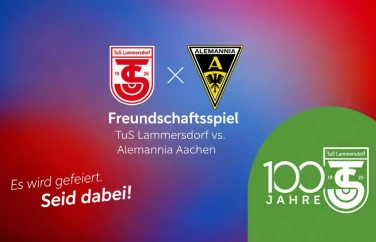 Event-Image for '100 Jahre TuS: Alemannia Aachen zu Gast in Lammersdorf'