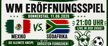 Event-Image for 'WM-Er&ouml;ffnungsspiel live in der Ziege'