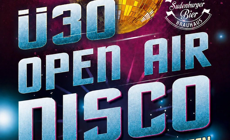 Ü30 OPEN AIR DISCO