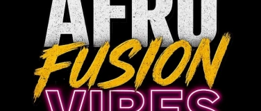 Event-Image for 'AfroFusionVibesFestival - Martigny Expo'