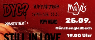 Event-Image for 'STILL IN LOVE (UK) + Hippie Trim + Speak Ill + Poppy Wizard'