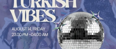 Event-Image for 'TURKISH VIBES'