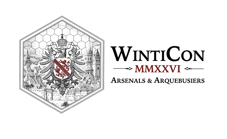 WintiCon MMXXVI - Arsenals &amp; Arquebusiers - Friday Tickets