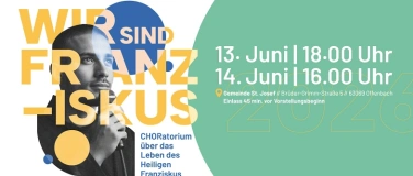 Event-Image for 'CHORatorium &bdquo;Wir sind Franziskus&ldquo;'