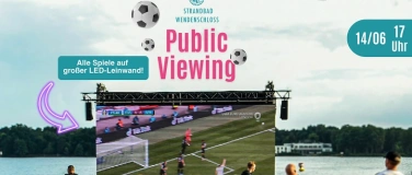 Event-Image for 'WM Public Viewing im Strandbad - Deutschland - Curacao'