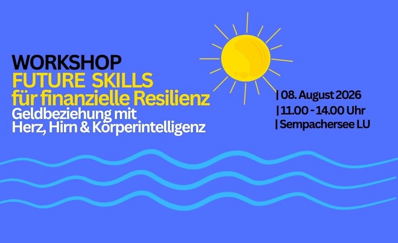 Workshop Future Skills Geldbeziehung & Körperintelligenz