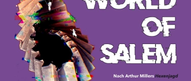 Event-Image for 'World of Salem (Schulinterne Vorstellung)'