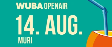 Event-Image for 'WUBA Open Air &ndash; 14. August mit Muri'