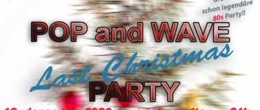 Event-Image for '80s Pop and Wave "Last Xmas" Party'