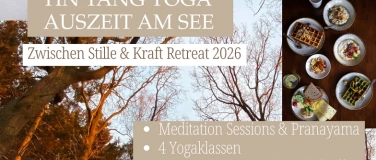 Event-Image for 'Yin Yang Yoga am See - Zwischen Stille & Kraft Retreat'
