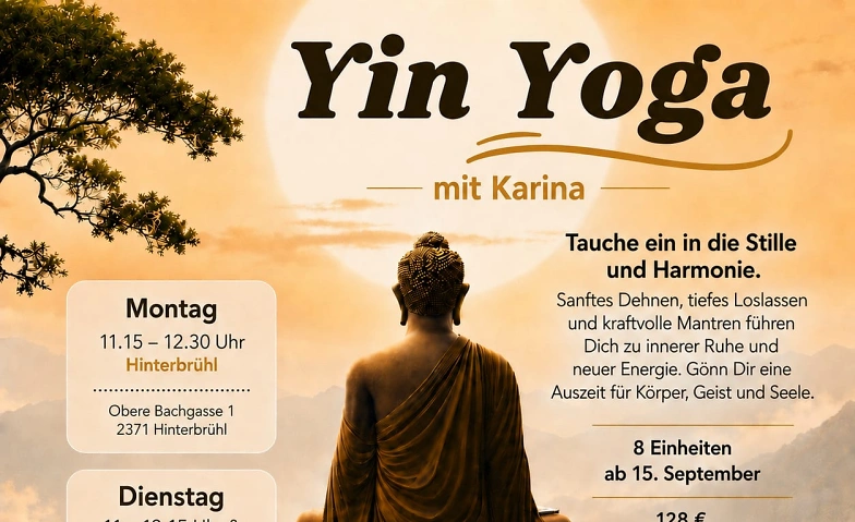 Yin Yoga - Montag Vormittag, Hinterbr&uuml;hl Tickets