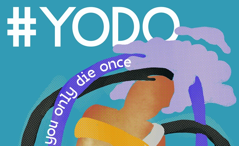 #yodo - you only die once: Kiezworkshops Billets