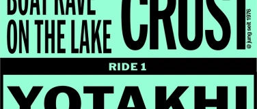 Event-Image for 'BOAT RAVE ON THE LAKE, RIDE 1: YOTAKHI'