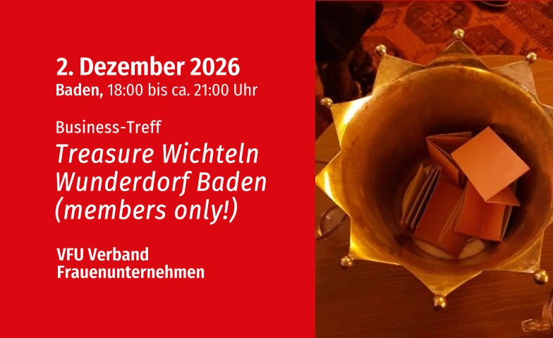 VFU Treasure Wichteln WunderDorf, Theaterplatz 8a, 5400 Baden Billets