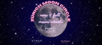 Organisateur de Z&uuml;rich Moon Circle - Full Moon in Pisces: Let It Dissolve