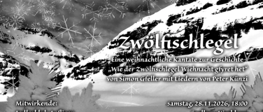 Event-Image for 'Zw&ouml;lfischlegel eine weihnachtliche Kantate zur Geschichte'