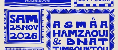 Event-Image for 'Asm&acirc;a Hamzaoui & Bnat Timbouktou x Trio Zeytouna in Basel'