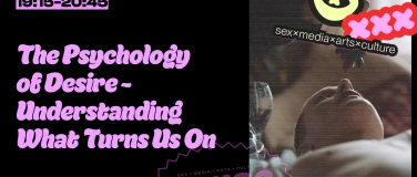 Event-Image for 'Workshop: The Psychology of Desire: What Turns Us On?'