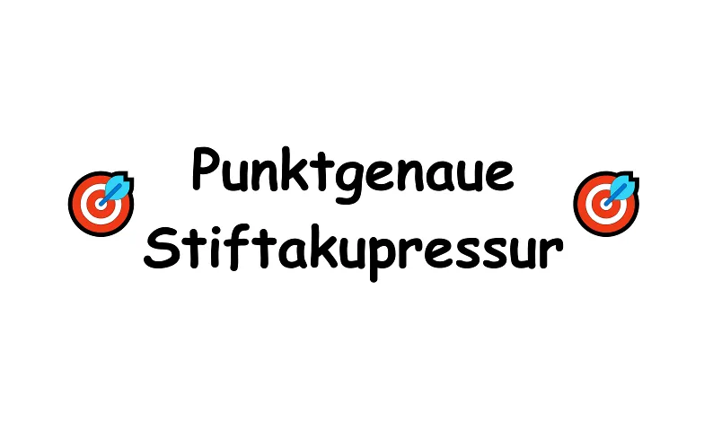 Punktgenaue Stiftakupressur - Infoabend mit Übungen