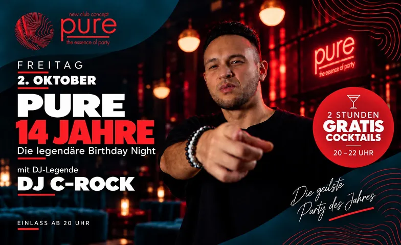 PURE 14 Jahre – Birthday Friday mit DJ C-Rock