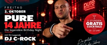 Event-Image for 'PURE 14 Jahre &ndash; Birthday Friday mit DJ C-Rock'