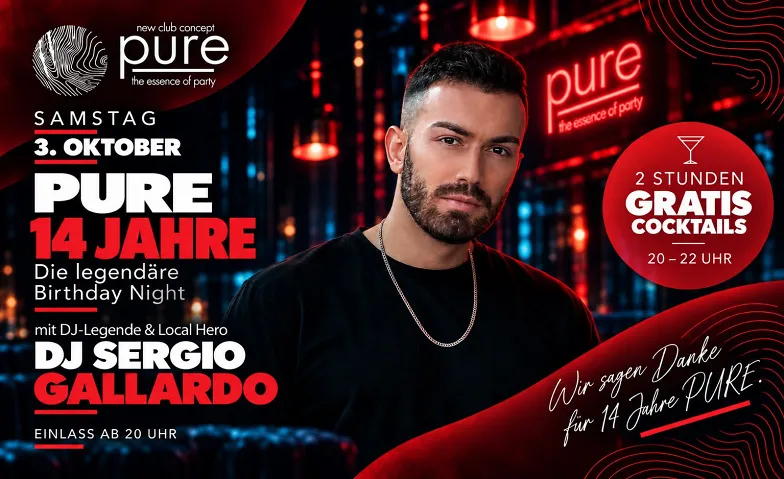 PURE 14 Jahre – Birthday Night mit DJ Sergio Gallardo