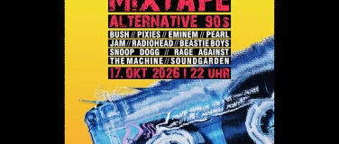 Event-Image for 'Mixtape Party - Alternative 90's'