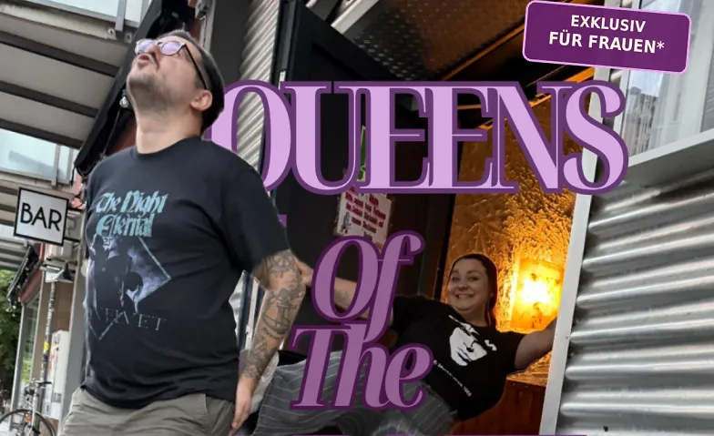 Queens of the Night - Exlusive für Frauen