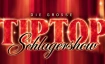 Die Grosse Tiptop Schlagershow (Samstag)