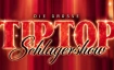 Die Grosse Tiptop Schlagershow (Sonntag)