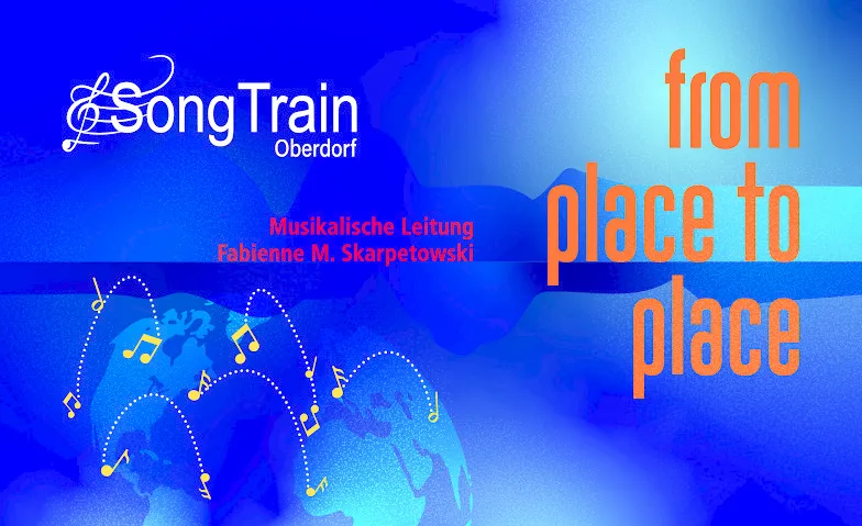 Konzert SongTrain "from place to place" Billets