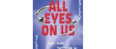 Event-Image for 'ALL EYES ON US'