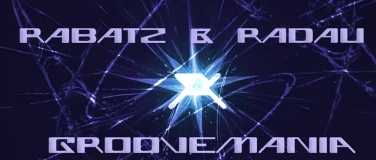 Event-Image for 'Rabatz & Radau X Groovemania'