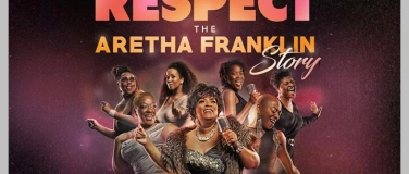 Event-Image for 'Respect &ndash; The Aretha Franklin Story'