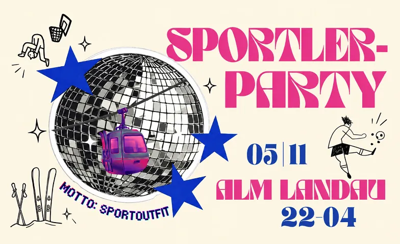 SPORTLERPARTY — Landau, Parties / Student Party, ALM LANDAU